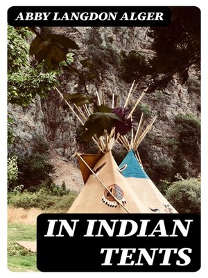 cover image of In Indian Tents